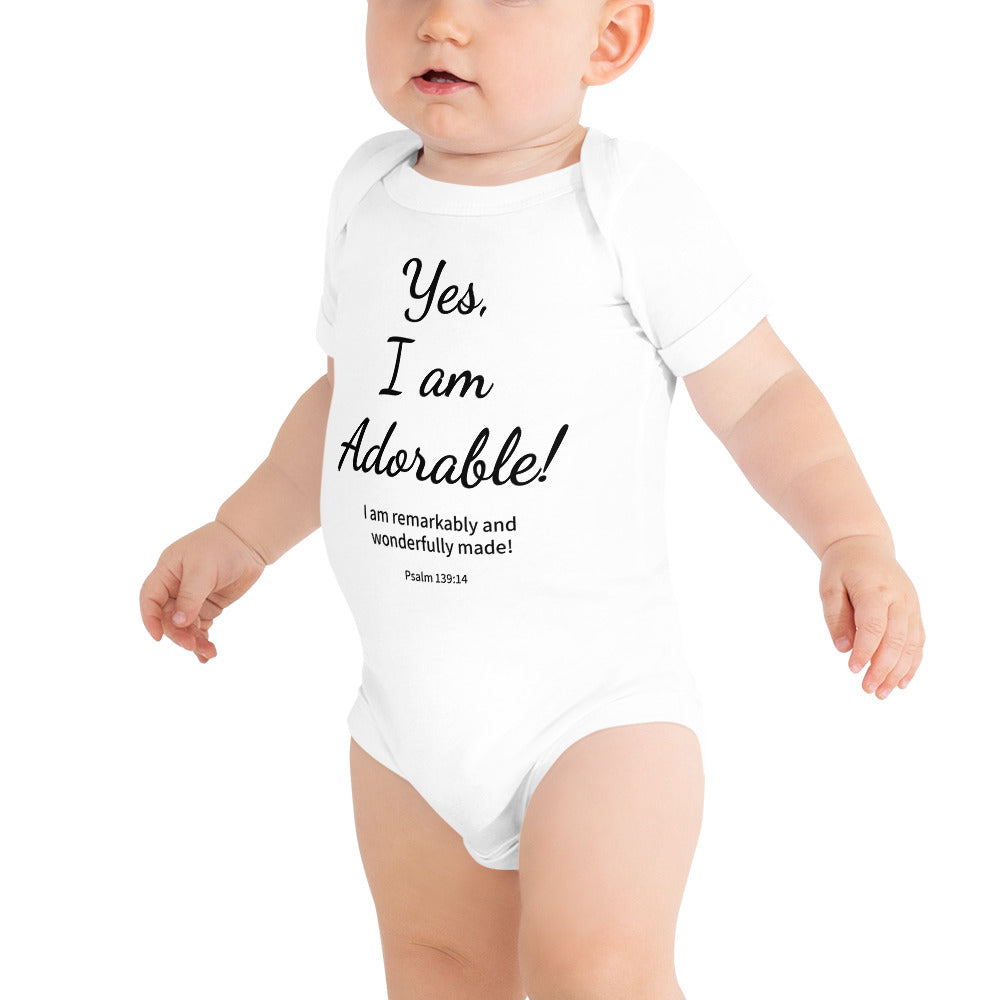 Yes, I Am Adorable Baby Bodysuit 100% Cotton*