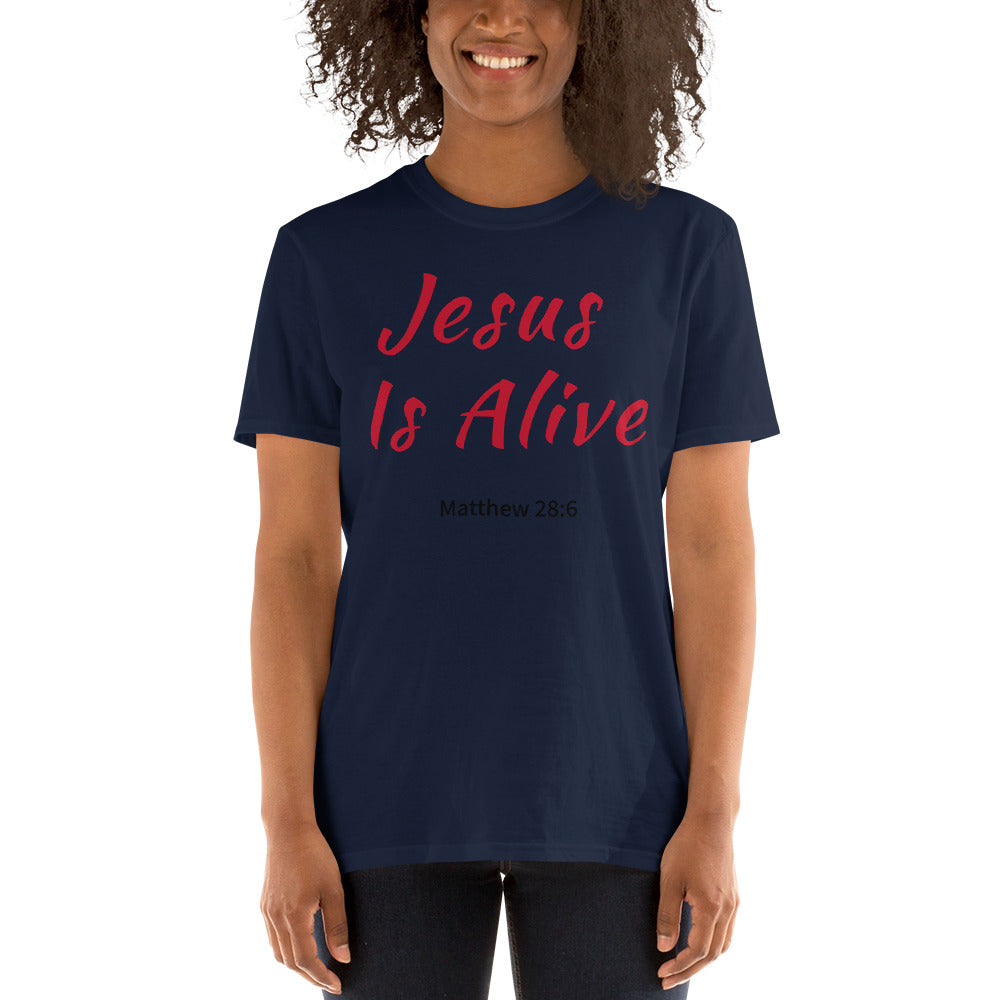 Jesus Is Alive Short-Sleeve Unisex T-Shirt Red Letters – My Faith Speaking