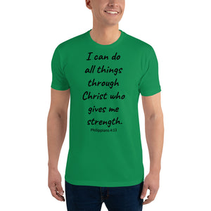 I Can Do All Things Through Christ Short Sleeve T-shirt