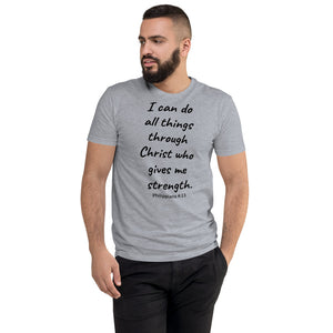 I Can Do All Things Through Christ Short Sleeve T-shirt