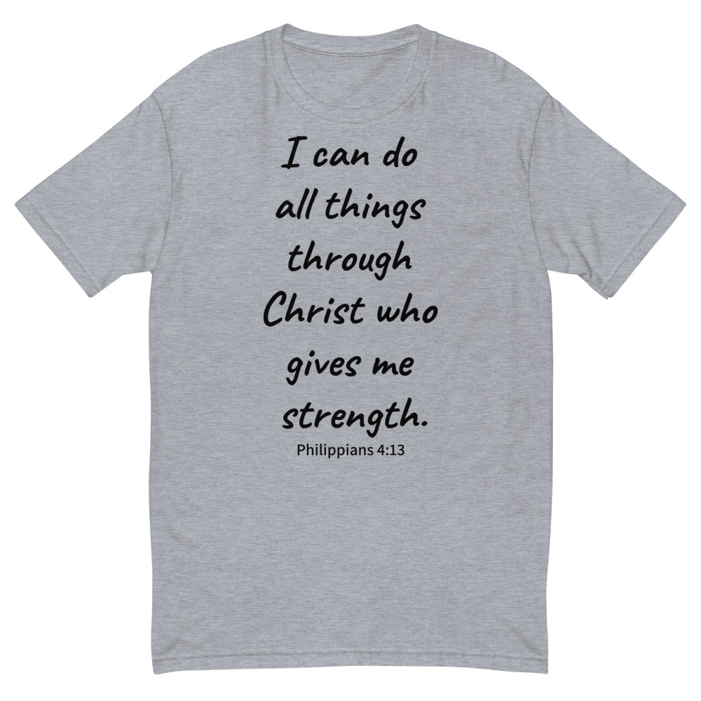 I Can Do All Things Through Christ Short Sleeve T-shirt