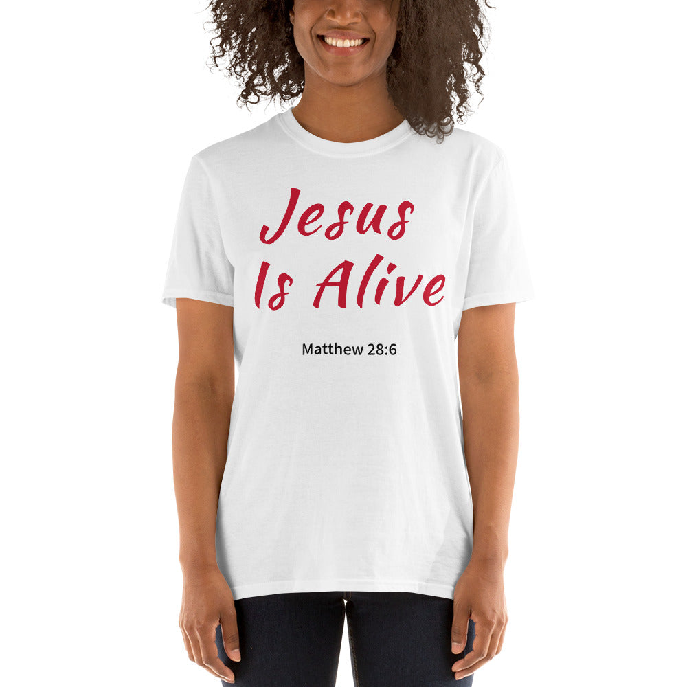 Jesus Is Alive Short-Sleeve Unisex T-Shirt Red Letters – My Faith Speaking