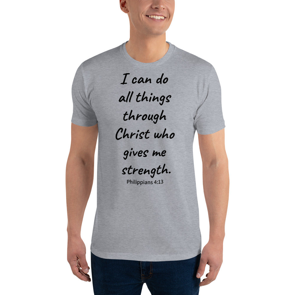 I Can Do All Things Through Christ Short Sleeve T-shirt