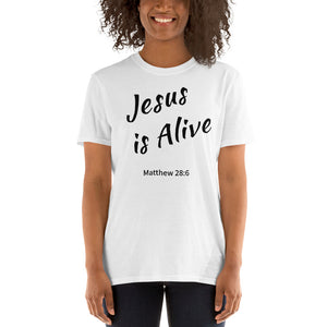 Jesus Is Alive Short-Sleeve Unisex T-Shirt