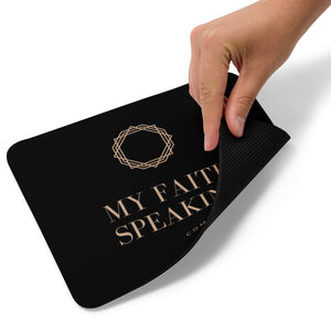 My Faith Speaking Mouse pad